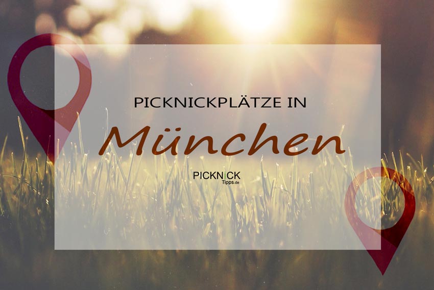 Orte zum Picknicken in München